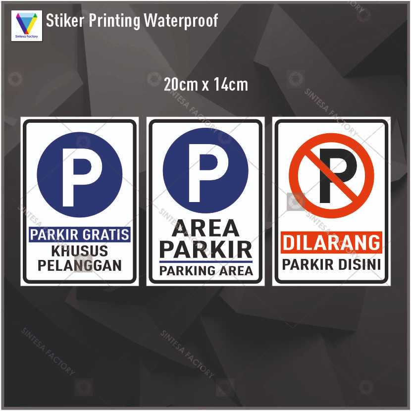 Jual Stiker Dilarang Parkir Parkir Gratis Area Parkir Stiker Larangan Parkir Potrait Shopee 4126