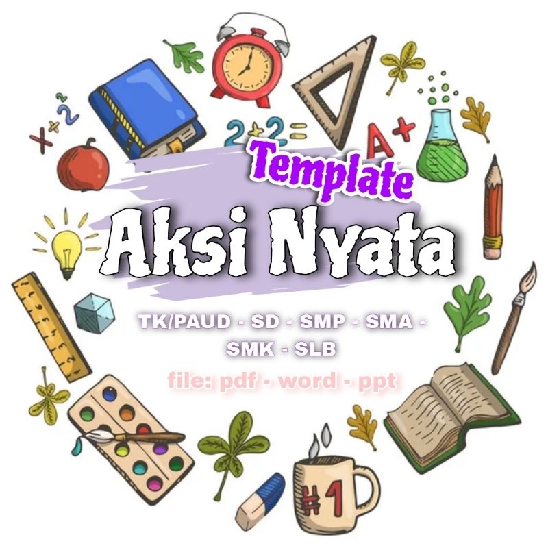 Jual template aksi nyata kurikulum merdeka tk paud sd smp sma slb ...