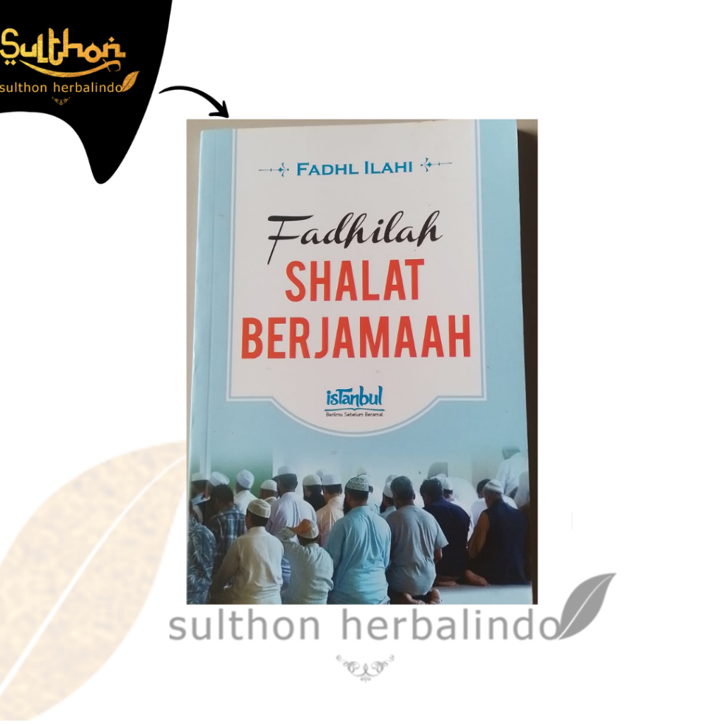 Jual Buku Fadhilah Shalat Berjamaah Istanbul Shopee Indonesia