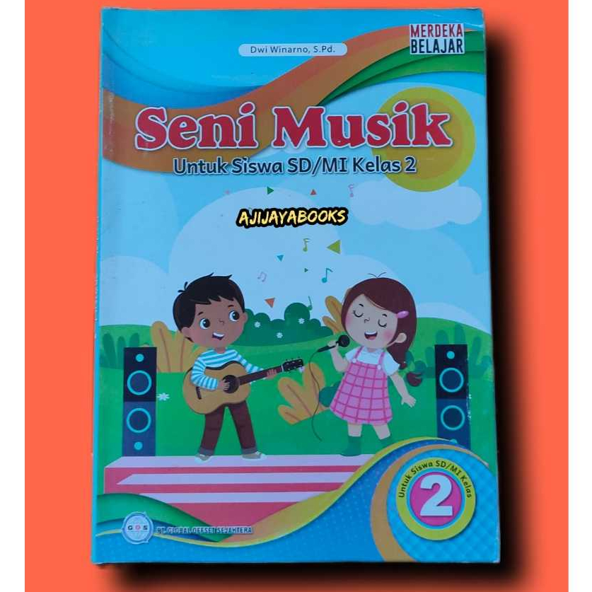 Jual BUKU KELAS 2 SENI MUSIK SD/MI KURIKULUM MERDEKA PENERBIT GOS ...