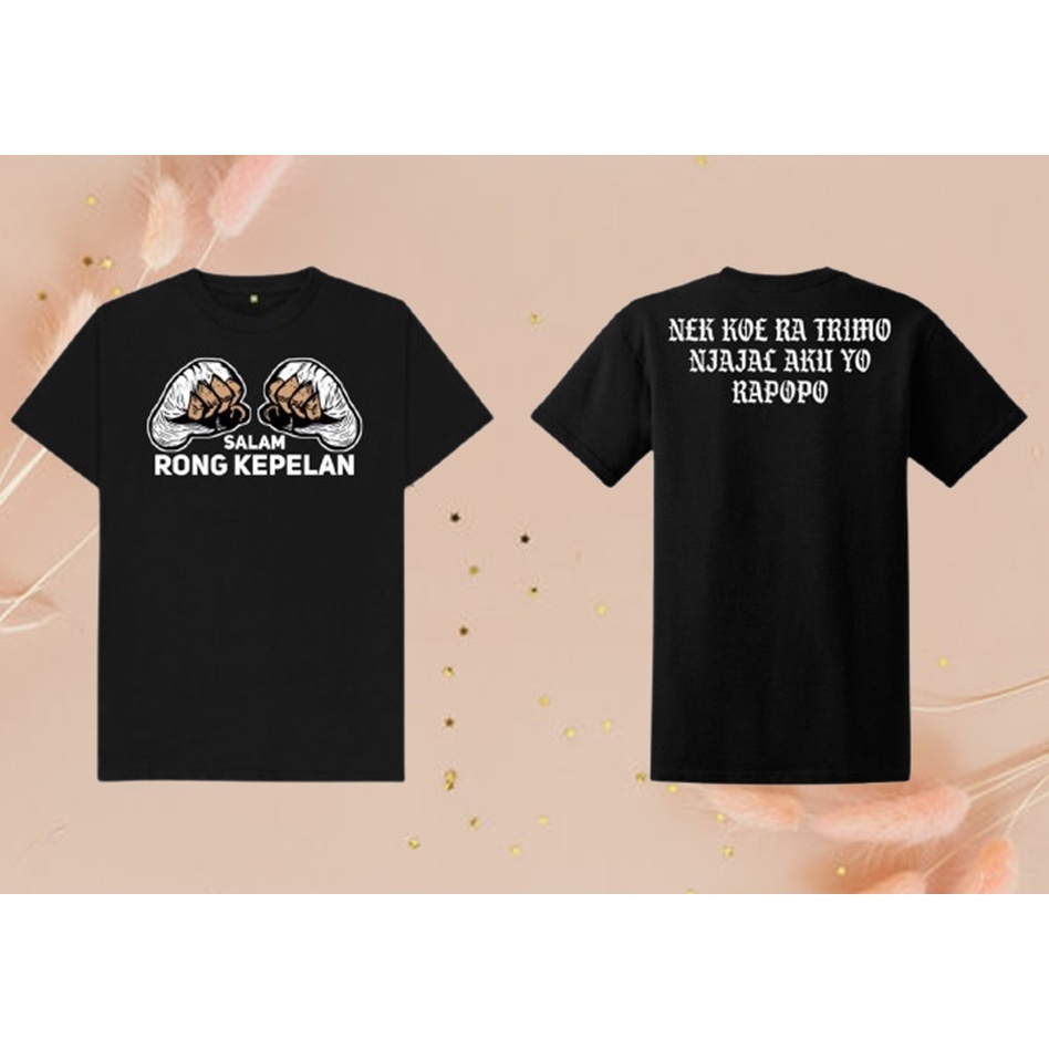 Jual Kaos Salam Rong Kepelan (Nek Koe Ra Trimo) versi HITAM ini kaos ...