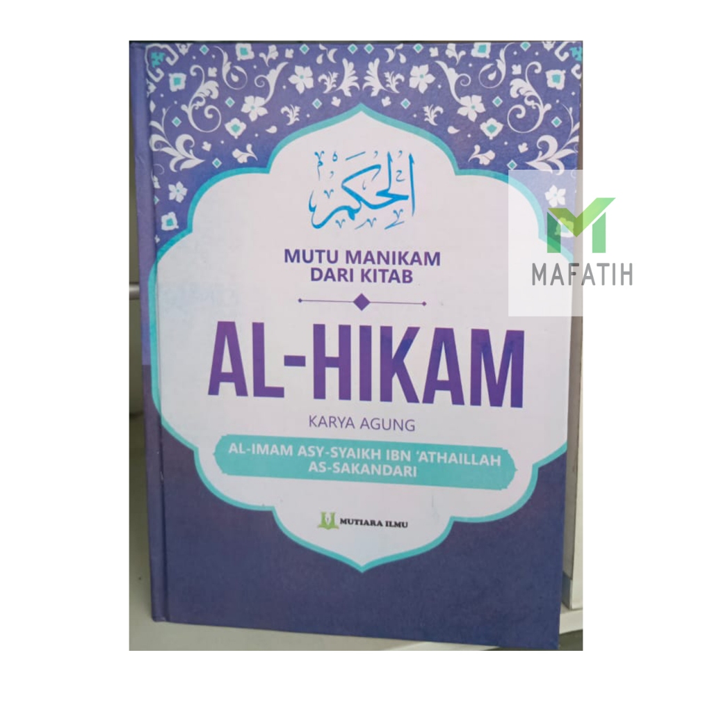 Jual Buku MUTU MANIKAM DARI KITAB AL-HIKAM Syaikh Ibnu Athaillah As ...