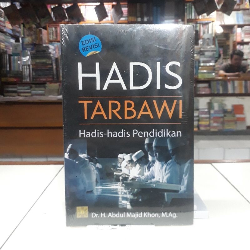 Jual Prenada Kencana Buku Hadis Tarbawi : Hadis Hadis Pendidikan - Dr ...