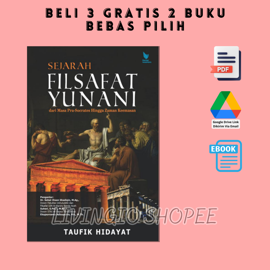 Jual Sejarah Filsafat Yunani Dari Masa Pra Socrates Hingga Zaman