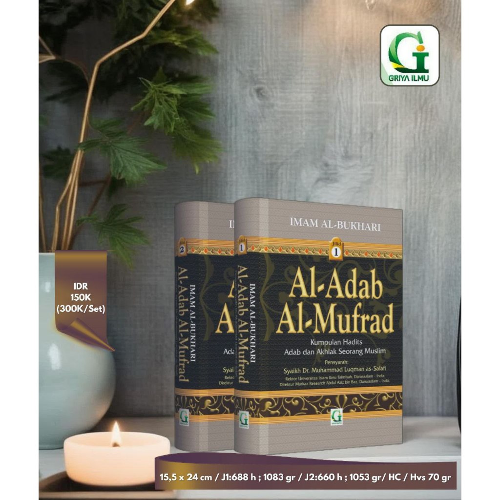 Jual Buku Al-Adab Al-Mufrad Set Jilid 1 - 2 / Al-Adab Al-Mufrad Imam ...