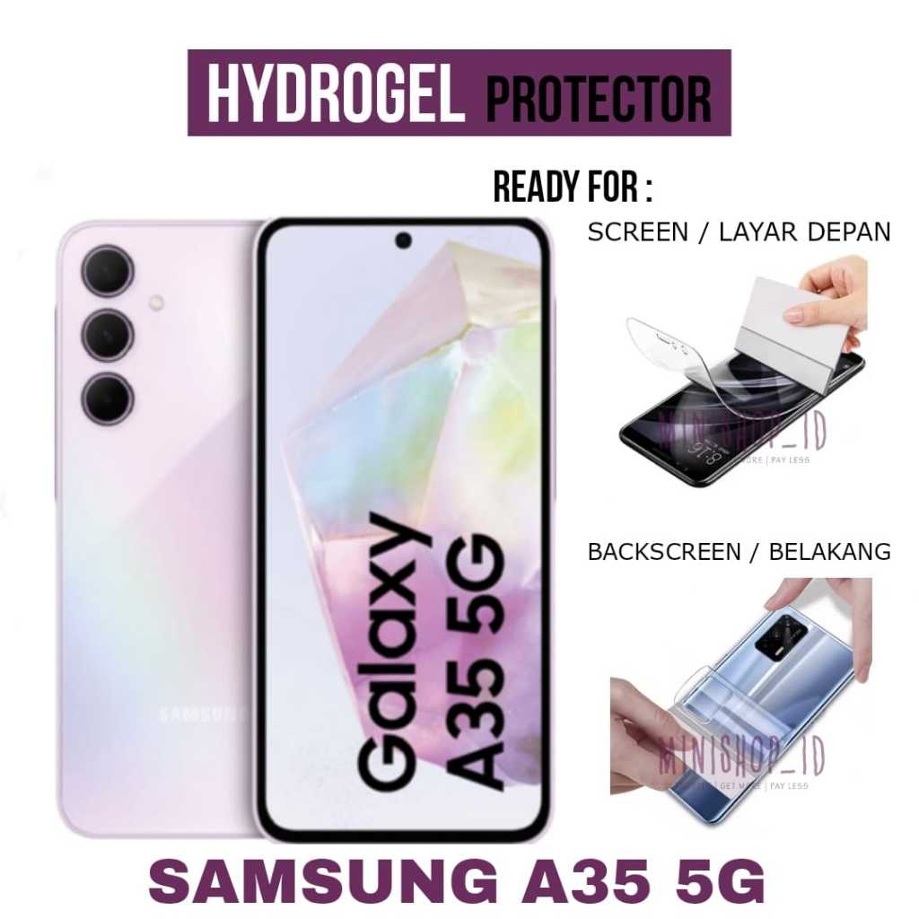 Jual SAMSUNG A35 5G HYDROGEL FRONT BACK SCREEN CAMERA PROTECTOR ANTI ...