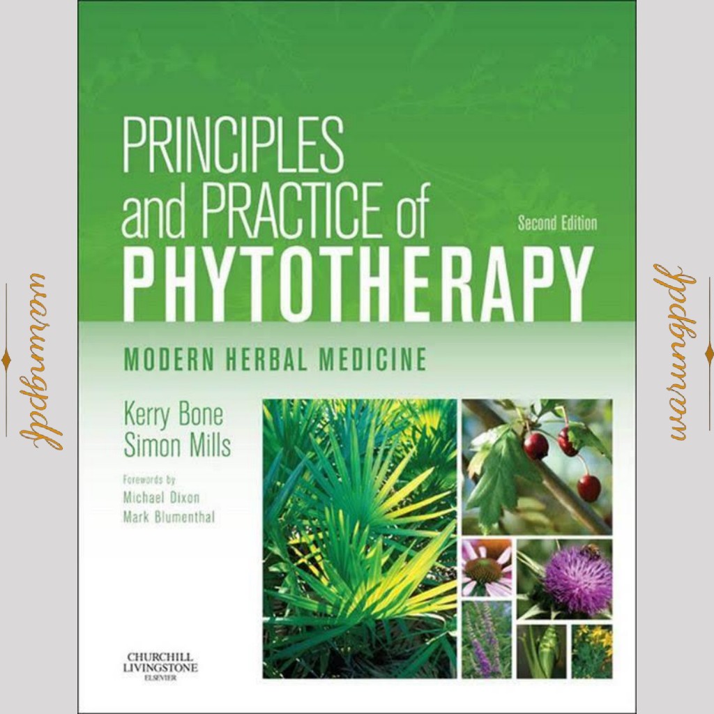 Jual Principles and Practice of Phytotherapy. Modern Herbal Medicine ...