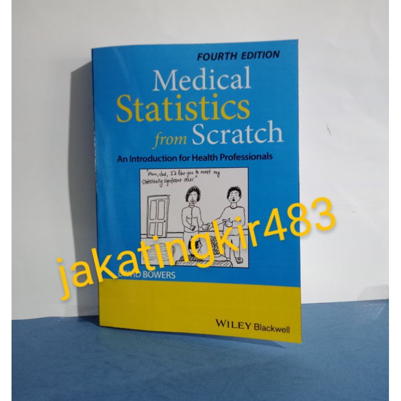 Jual Buku Medical Statistics From Scratch An Introduction Shopee Indonesia