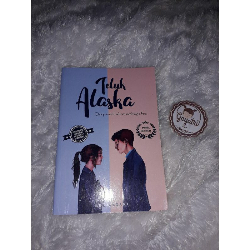 Jual Teluk Alaska -- NOVEL INDONESIA/ROMANSA/WATTPAD (Eka Aryani ...