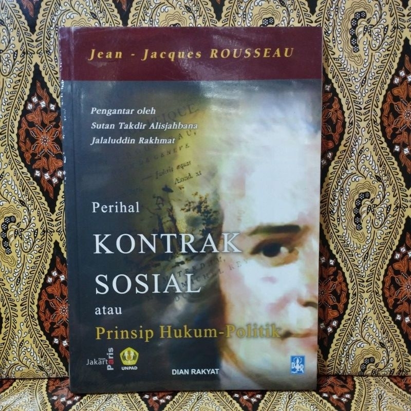 Jual Buku Original Perihal Kontrak Sosial Atau Prinsip Hukum Politik ...