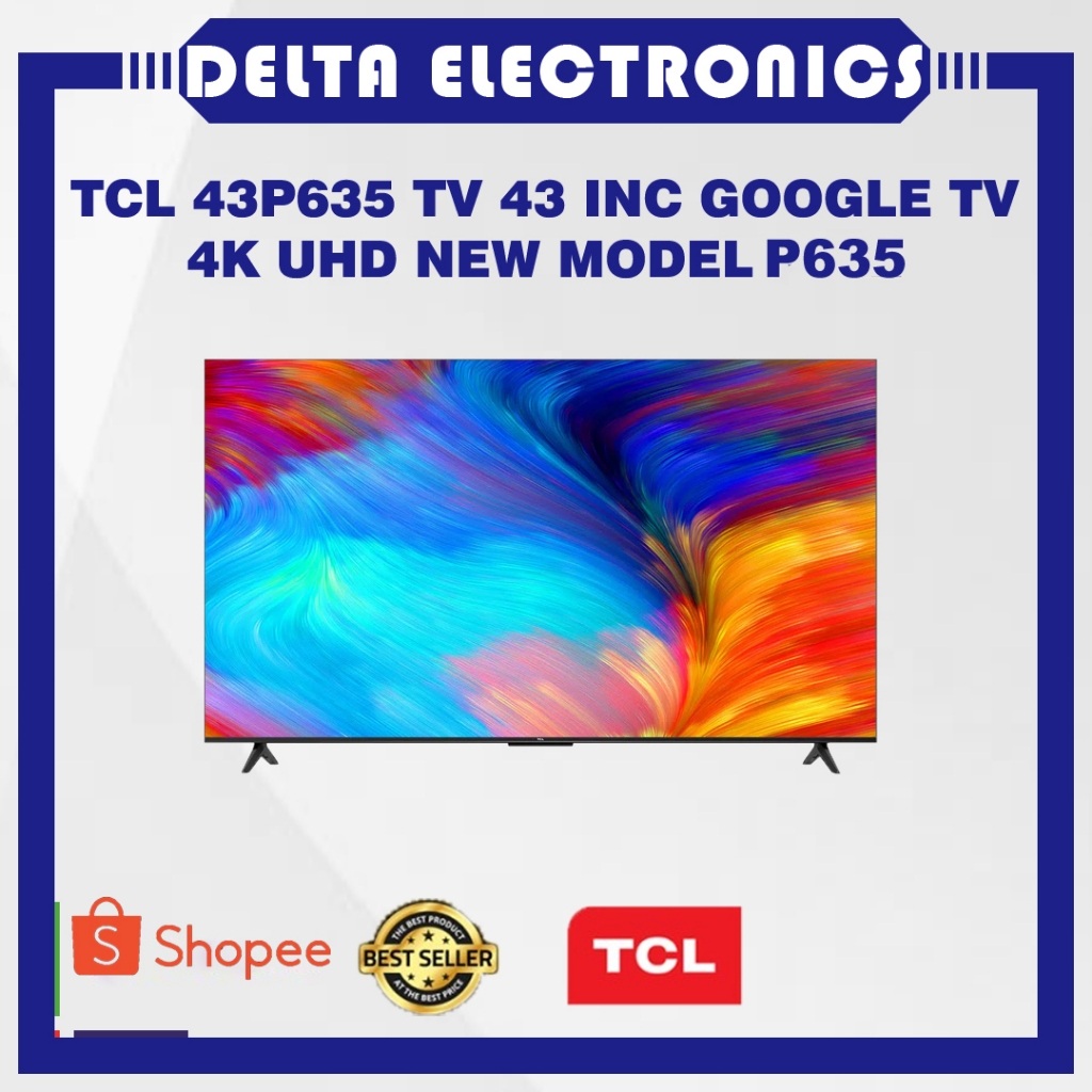 Jual TCL 43P635 TV 43 inc UHD 4K HDR Google TV P635 New Model | Shopee ...