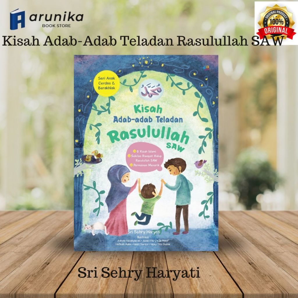 Jual Kisah Adab Adab Teladan Rasulullah SAW oleh Sri Sehry Haryati ...