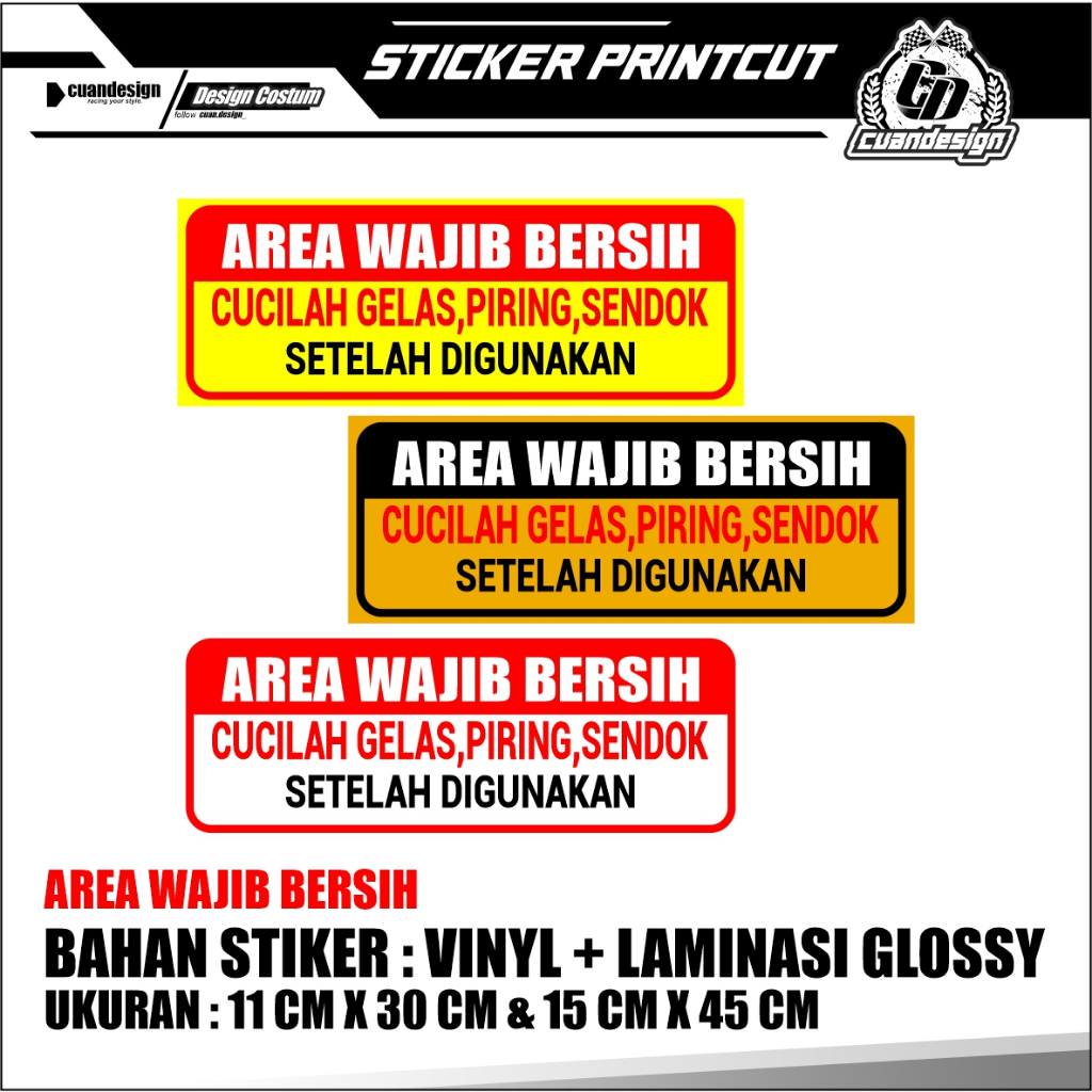 Jual STIKER STICKER AREA WAJIB BERSIH JAGALAH KEBERSIHAN DAPUR | BAHAN ...