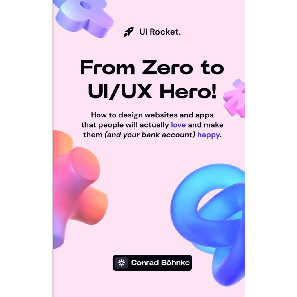 Jual Jual Buku From Zero to UI/UX Hero: How to design websites and apps ...