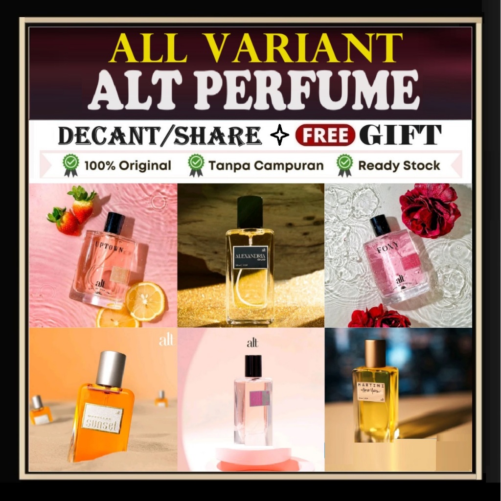 Jual FREE GIFT Decant Perfume Parfum ALT Moroccan Sunset Tahiti Sunrise Alexandria Oud