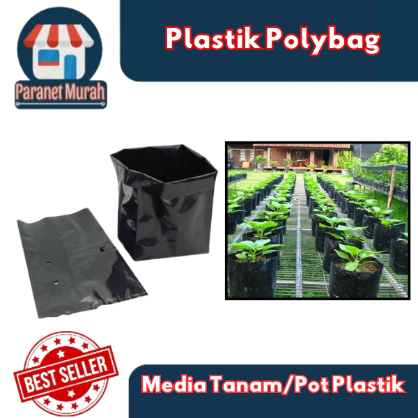 Paket Polybag Tanaman SuperTebal Isi Ratusan Plastik Polybag Planter
