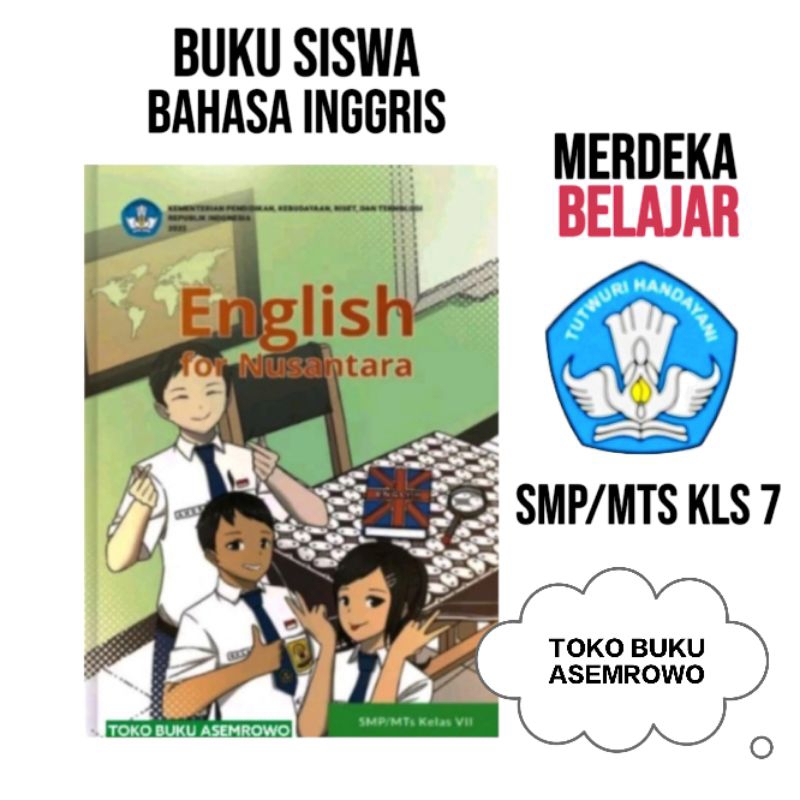 Jual Buku Siswa Bahasa Inggris Smpmts Kelas 7 English For Nusantara Paket Merdeka Kurikulum 1321