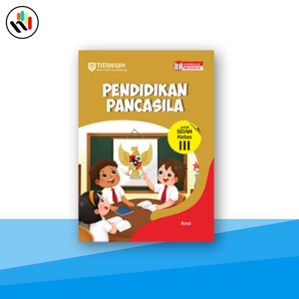 Jual Buku Kurikulum Merdeka Kelas 3 SD : Pendidikan Pancasila untuk SD ...
