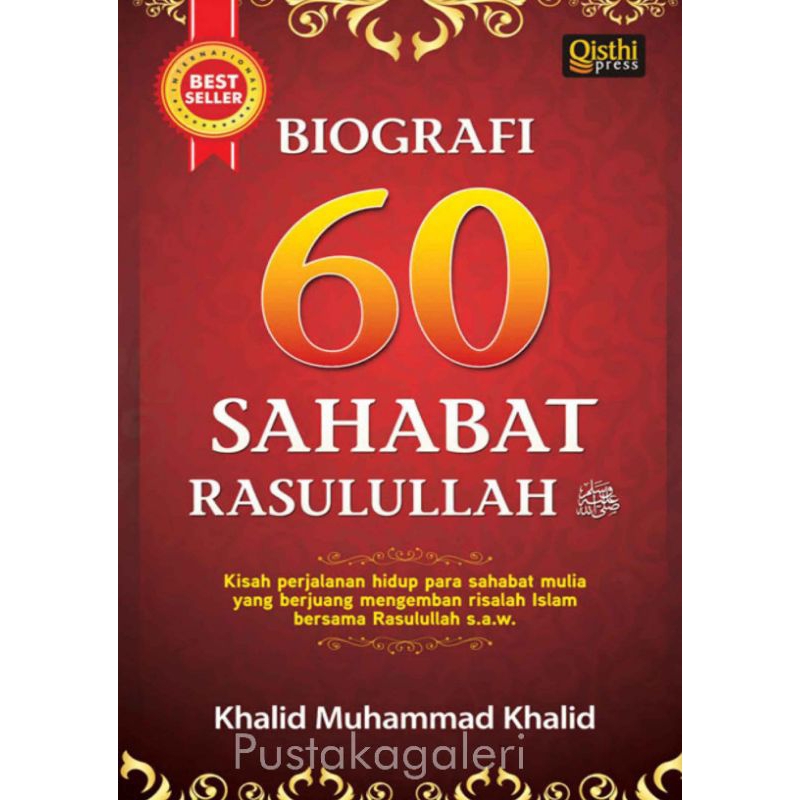 Jual Buku Biografi 60 Sahabat Rasulullah - Khalid Muhammad Khalid ...