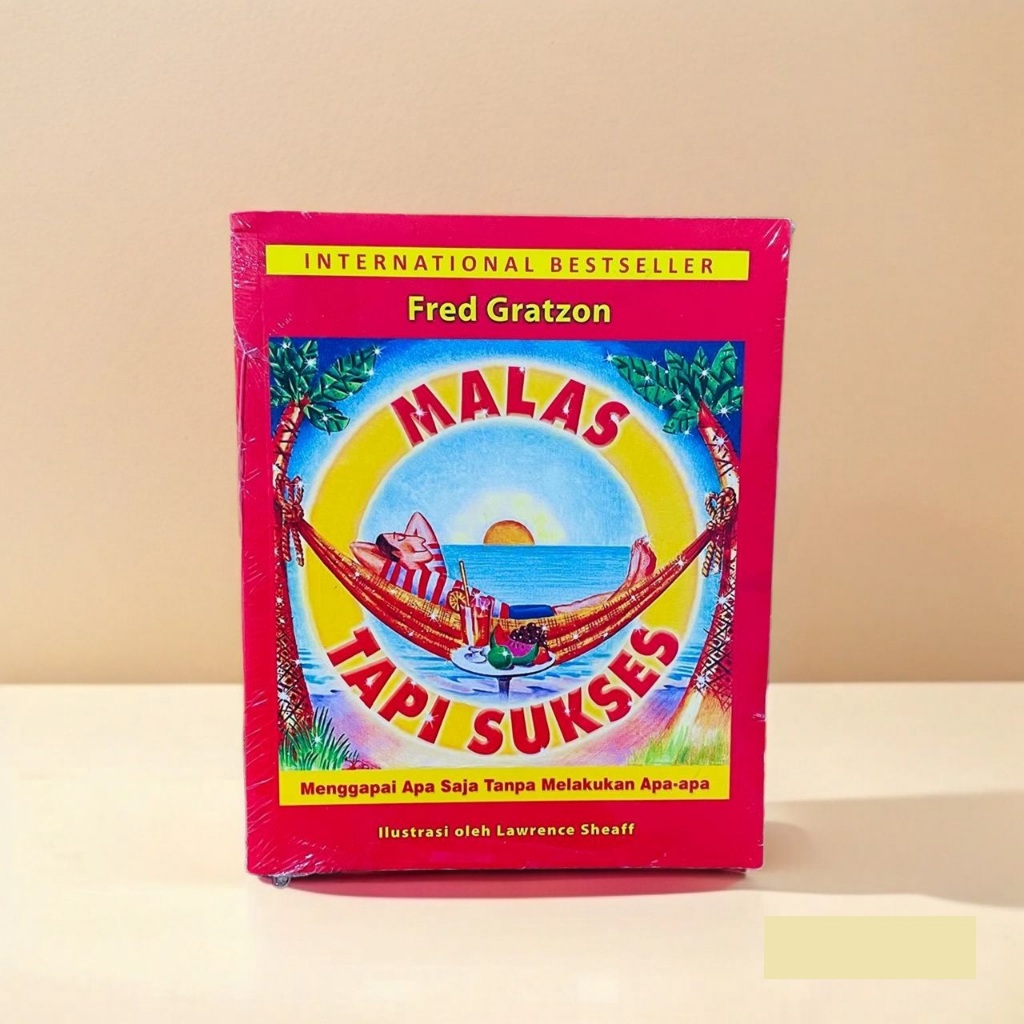 Jual Malas Tapi Sukses - Fred Gratzon (Buku Motivasi) | Shopee Indonesia