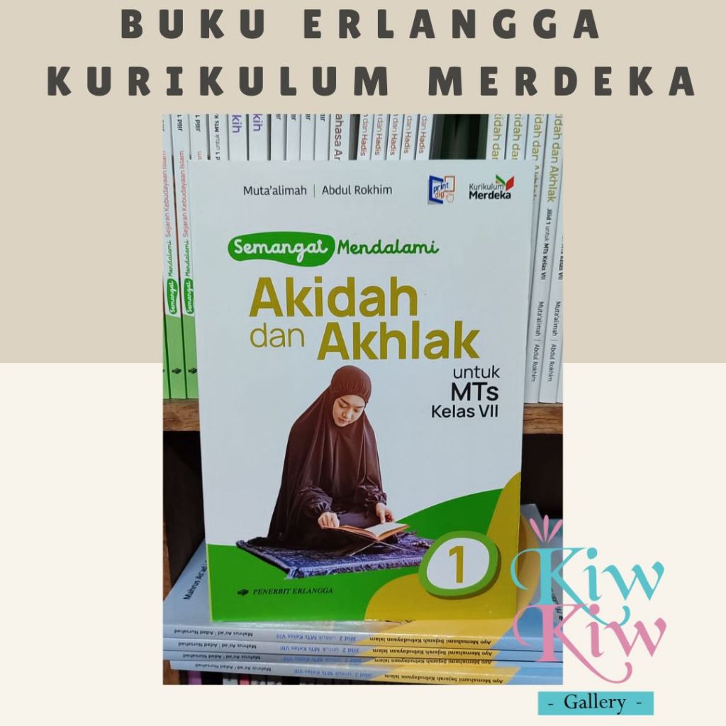 Jual Buku Semangat Mendalami Akidah dan Akhlak Kelas 7, 8, 9 Madrasah ...