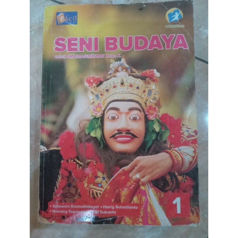 Jual Seni Budaya untuk SMA MA Kelas X 10 1 Edisi Revisi 2013 Facil ...