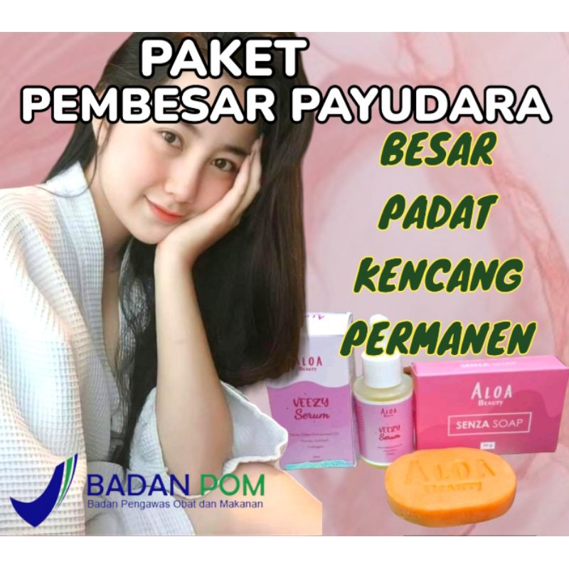 Jual (PRIVASI AMAN) SENZA SOAP & VEEZY SERUM Pembesar Payudara TerAmpuh ...