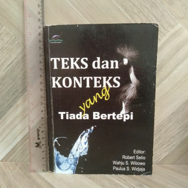 Jual Teks Dan Konteks Yang Tiada Bertepi By Robert Setio | Shopee Indonesia