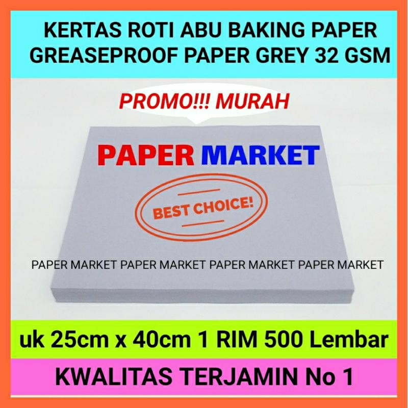 Jual KERTAS ROTI ABU GREASEPROOF PAPER / BAKING PAPER UK 25 CM X 40 CM ...