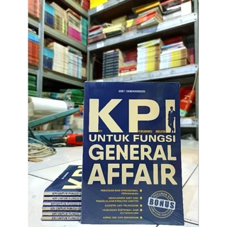 ( PROMO BUKU MURAH ORIGINAL ) BUKU BISNIS / KPI UNTUK FUNGSI GENERAL AFFAIR / ARINI T. SOEMOHADIWIDJOJO / BEST SELLER / MANAJEMEN / KARIR /