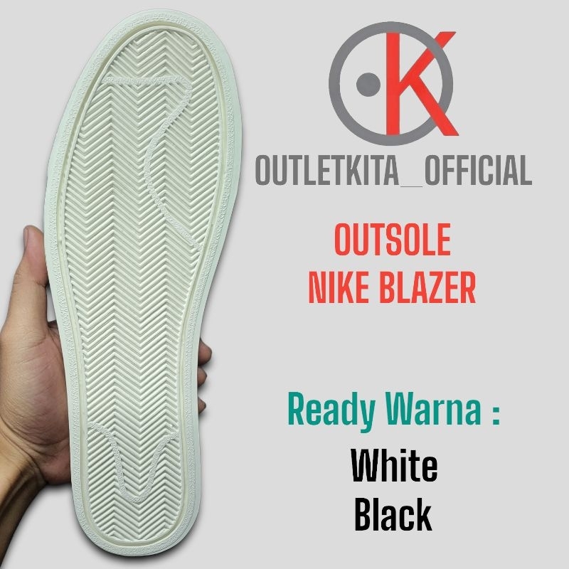 Outsole Sepatu Nike Blazer