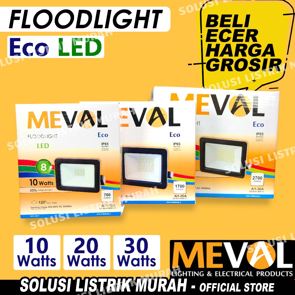 Jual MEVAL 10W 20W 30W FLOODLIGHT LED ECO - Putih / Kuning ( WW ) Flood ...