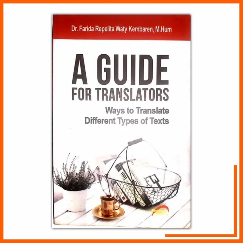 Jual A guide for translators Ways to translate different types of text ...