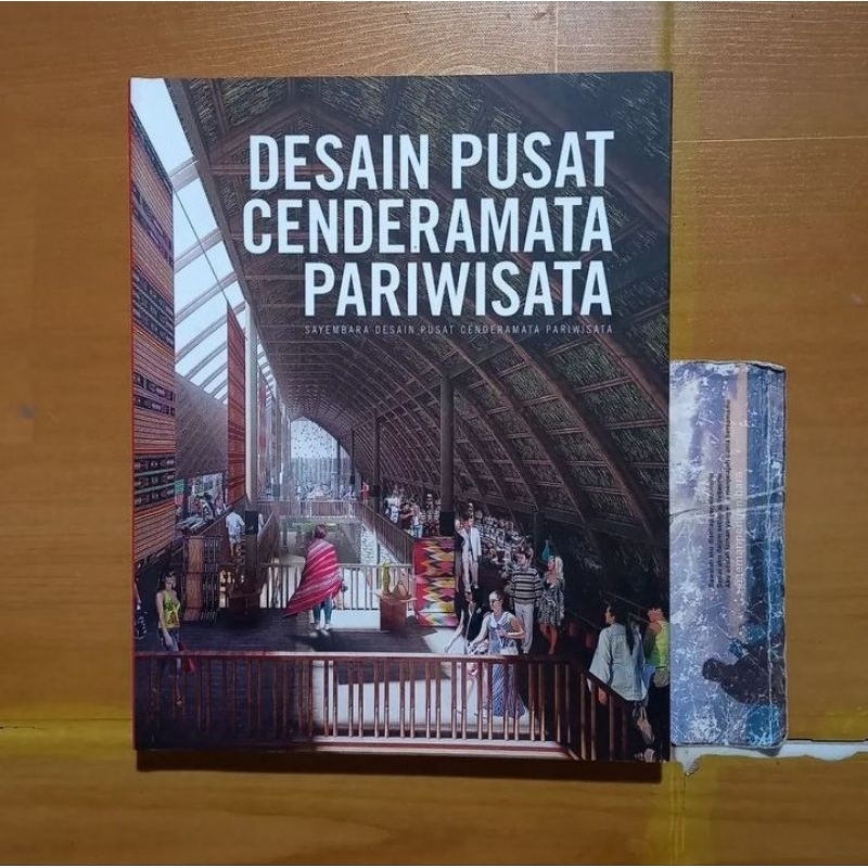 Jual Buku Desain Pusat Cenderamata Pariwisata - Sayembara Desain Pusat ...
