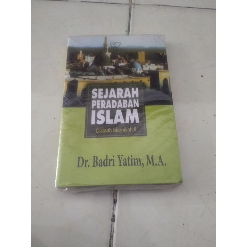 Jual Sejarah Peradaban Islam Dirasah Islamiyah II Badri Yatim | Shopee ...