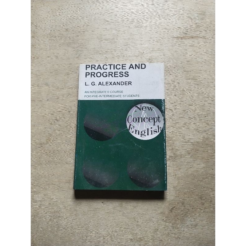 Jual Buku Bahasa, PRACTICE AND PROGRESS An Integrated Course for Pre ...