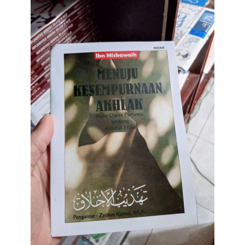 Jual Menuju Kesempurnaan Akhlak 1998 Ibn Miskawaih Shopee Indonesia