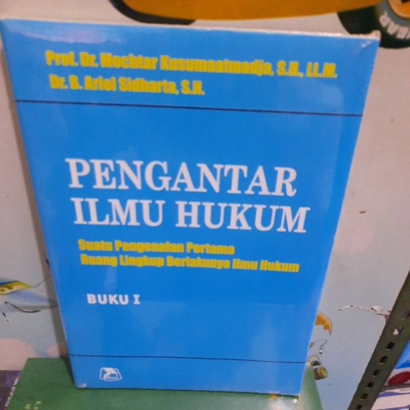 Jual Buku Pengantar Ilmu Hukum By Prof Dr Mochtar Kusumaatmadja SH ...