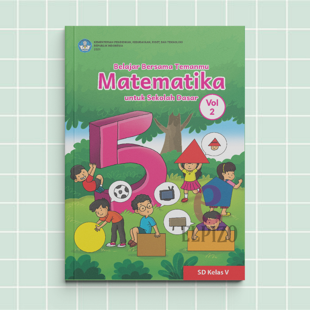 Jual Buku Matematika Vol. 2 Kelas 5 SD Kurikulum Merdeka Revisi Terbaru ...