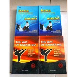 ( PROMO BUKU MURAH ORIGINAL ) BUKU AIKIDO / SENI BELADIRI / RASA DAN TIPS AIKIDO / CARA BELAJAR SENI BELADIRI / OLARAGA RINGAN / BERGAMBAR