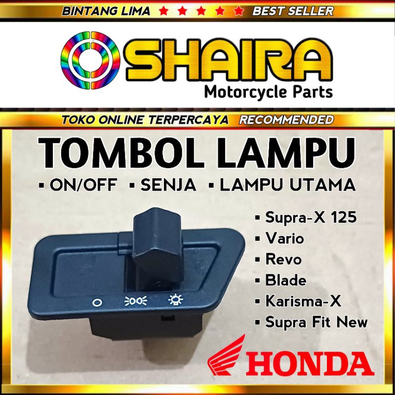 Jual SAKLAR TOMBOL LAMPU SUPRA/REVO/BEAT/VARIO (ON/OFF - SENJA - LAMPU ...