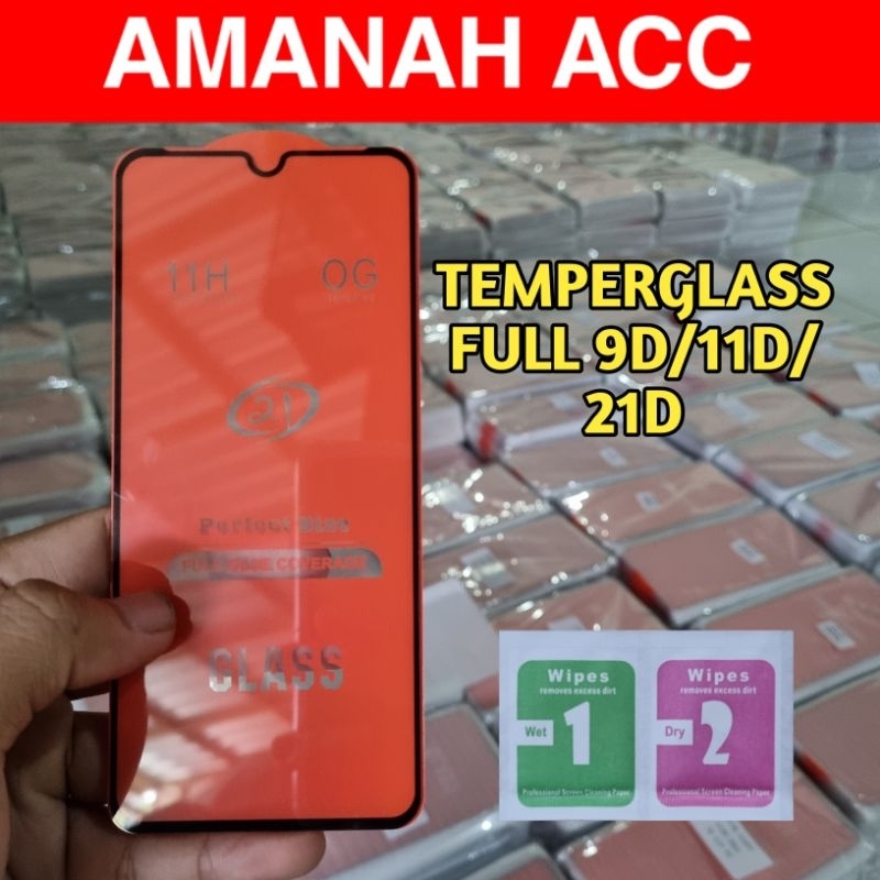 Tempered Glass Full Bening 9D / 11D / 21D / 99D / 111D