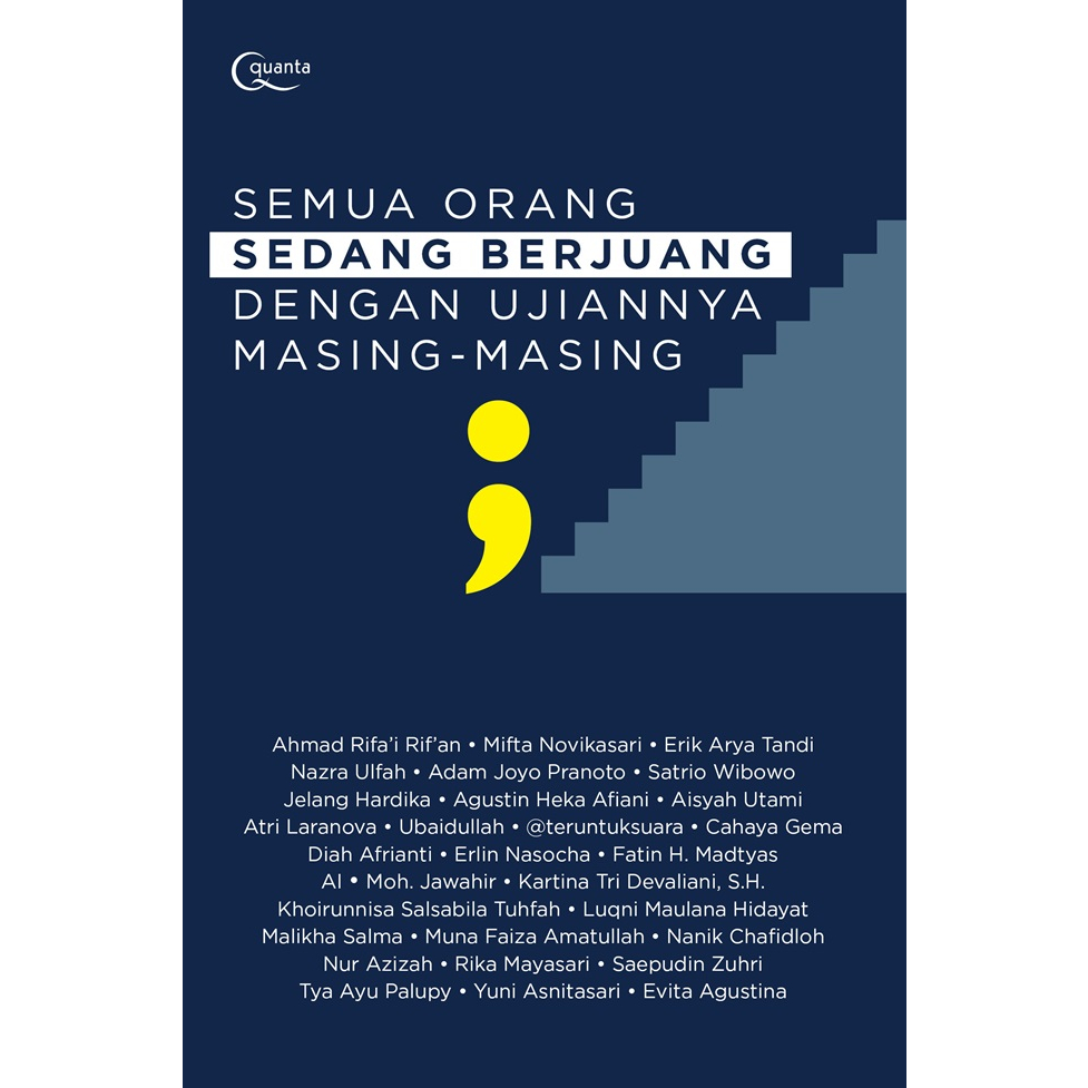 Jual Gramedia Semua Orang Sedang Berjuang Dengan Ujiannya Masing Masing Ahmad Rifai Rifan 1275