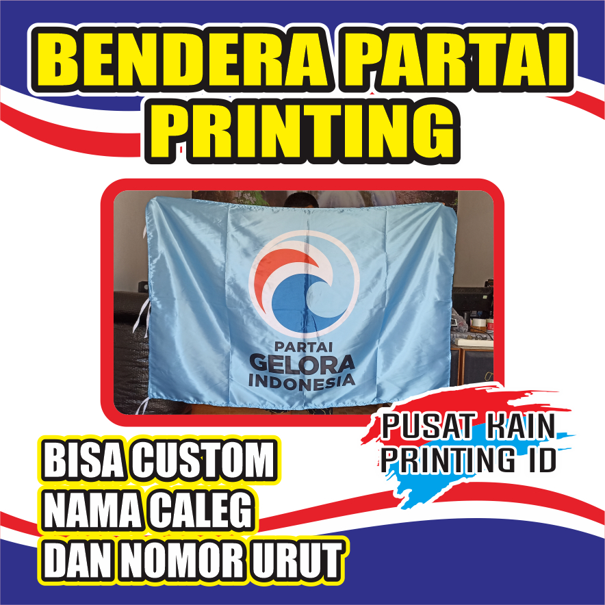 Jual BENDERA PARTAI GELORA || BENDERA CALEG || BENDERA PEMILU 2024 ...