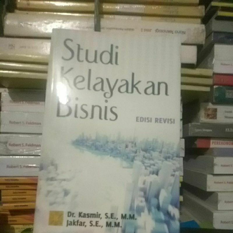 Jual Buku Studi Kelayakan Bisnis Edisi Revisi Pengarang Dokter Kasmir ...