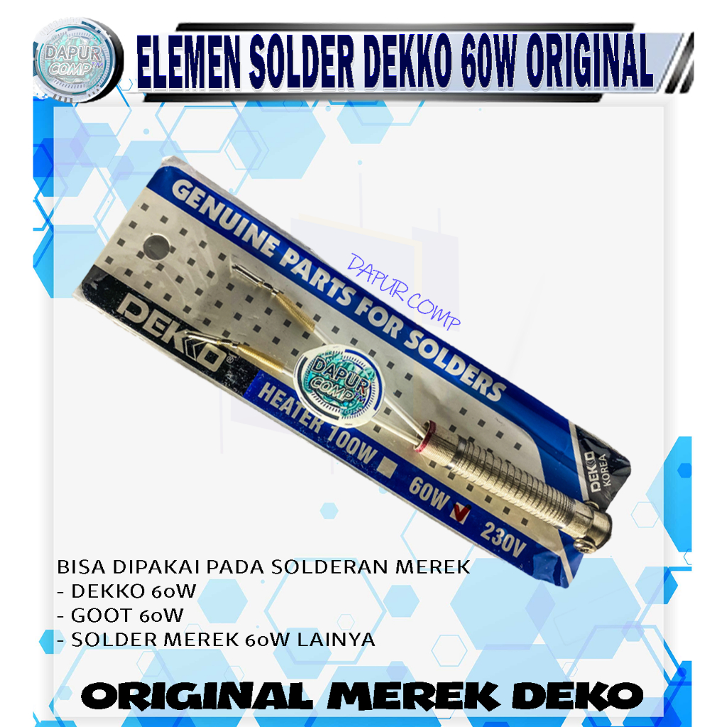 Jual HEATER / ELEMEN SOLDER DEKKO 60Watt ORIGINAL DEKKO Shopee Indonesia