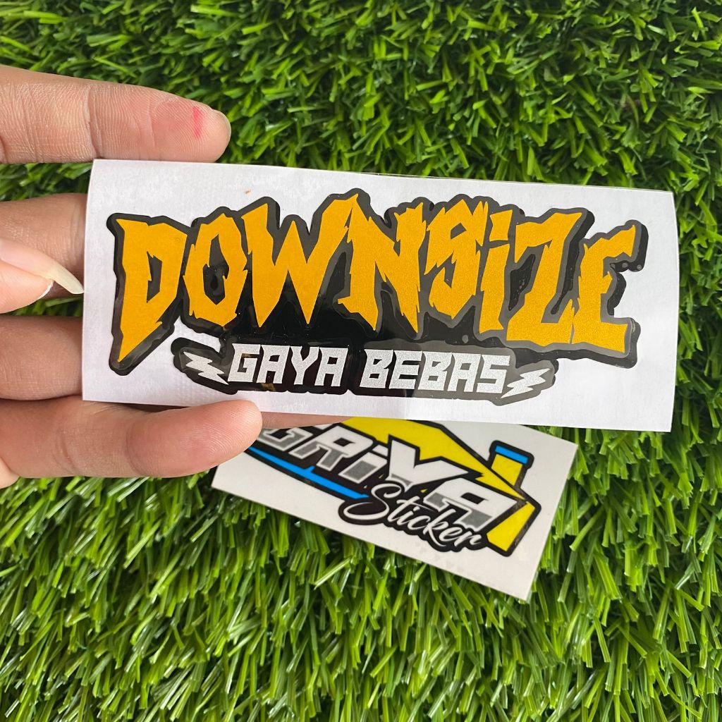 Jual stiker DOWNSIZE GAYA BEBAS sticker cutting downsize ogah jinjit ...