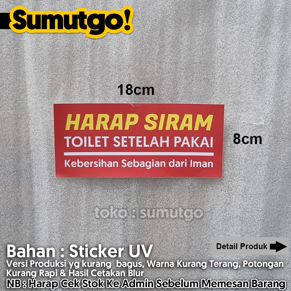 Jual Promo Barang Reject Stiker Tulisan Harap Siram Toilet Setelah Pakai Uk X Cm