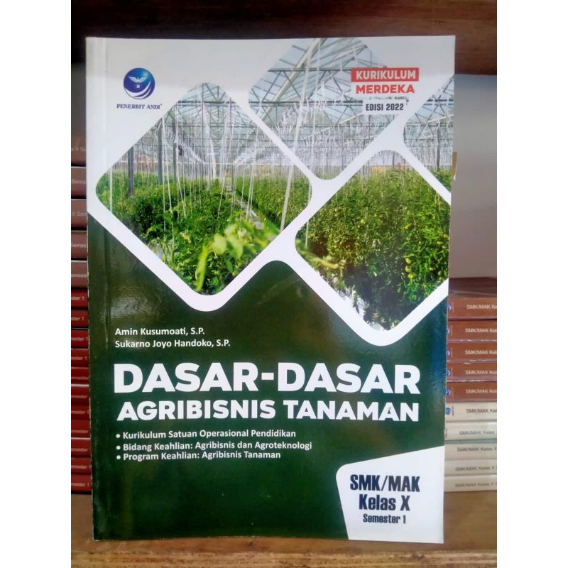 Jual Buku Dasar-dasar Agribisnis Tanaman Smk Kelas 10 Semester 1 ...