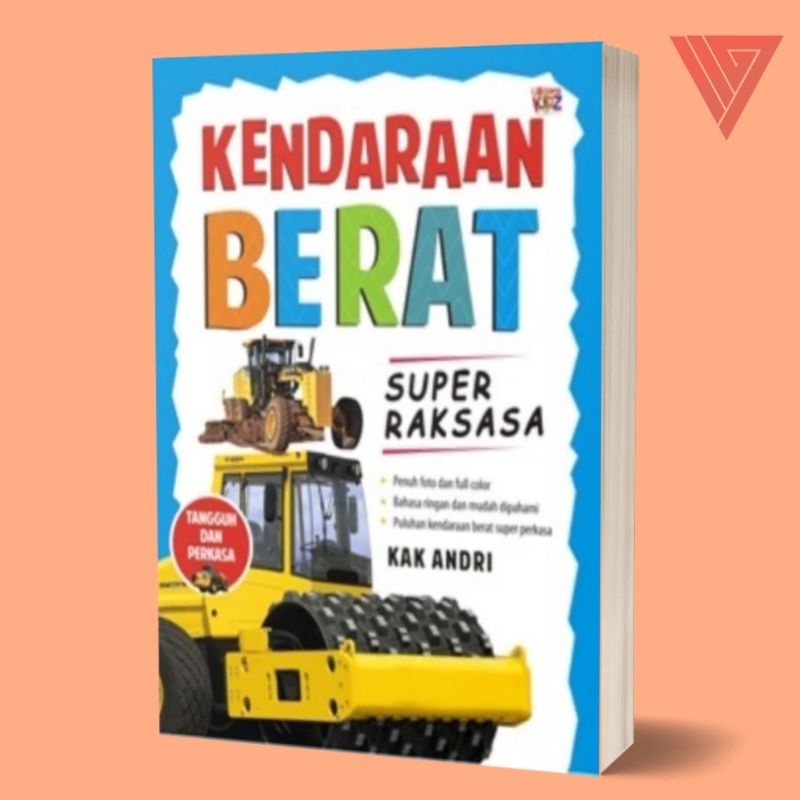 Jual BUKU KENDARAAN BERAT SUPER RAKSASA - BUKU ANAK - LAKSANA | Shopee ...